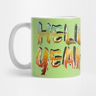 hell yeah Mug